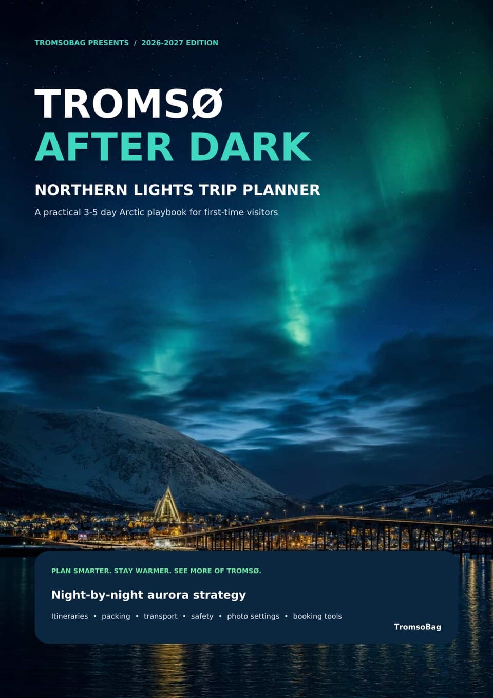 Cover of Tromsø After Dark Northern Lights Trip Planner